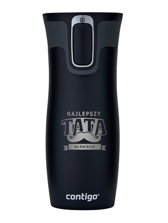 Kubek termiczny dla Taty- Contigo West Loop 470 ml - "Najlepszy Tata na Świecie"